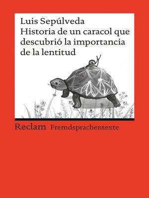 cover image of Historia de un caracol que descubrió la importancia de la lentitud